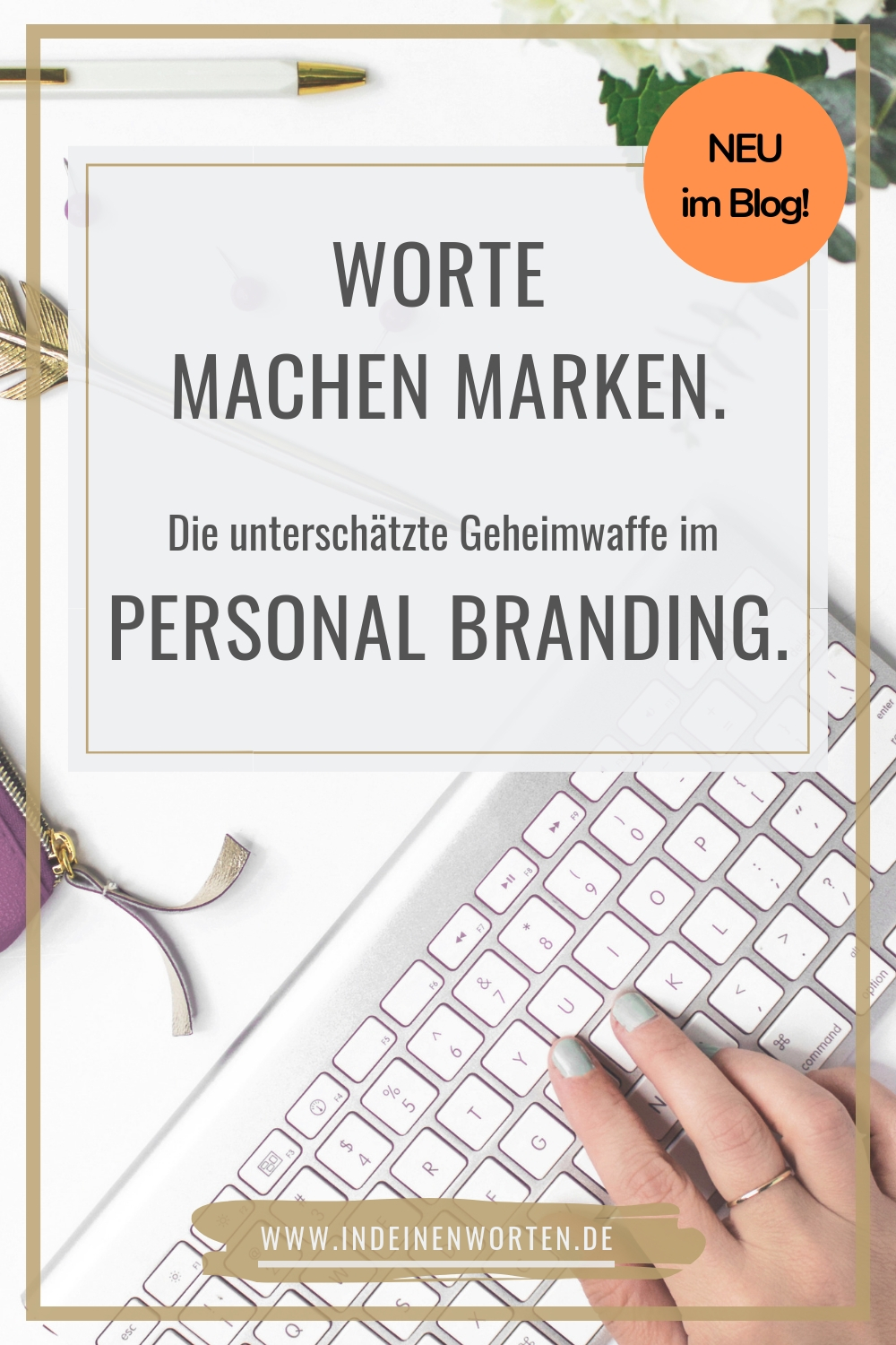 Personal Branding beginnt bei Texten mit Persönlichkeit. Tschüss, austauschbares Business-Sprech! So positionierst Du Dich einzigartig als Berater, Trainerin oder Coach. #indeinenworten