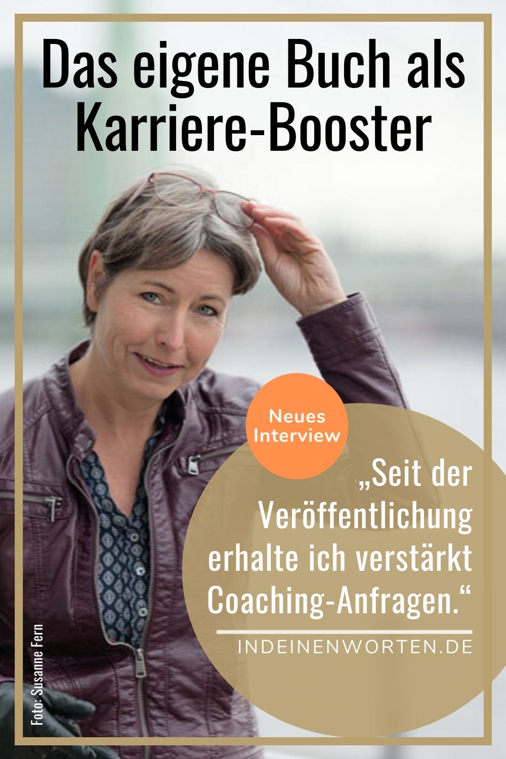 Von der Beraterin zur Autorin: Mein Coachee Sibylle Kaminski im Interview 3 Beraterin Sibylle Kaminski hat ihren Ratgeber „Der kleine Job-Coach“ veröffentlicht. Ein Interview übers Schreiben und Schreibcoaching. #indeinenworten