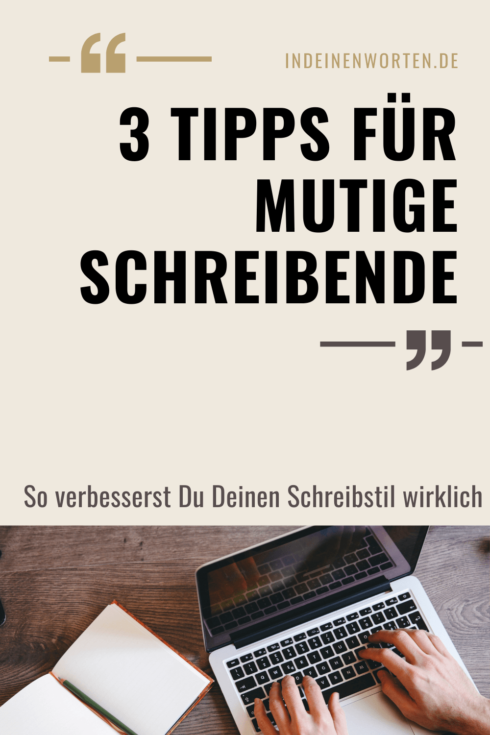 Besser schreiben kannst Du lernen. Ich verrate Dir: Was Schreiben wirklich bedeutet. Den Prozess, um interessanter zu schreiben. Bonus: 5 Fragen für Mutige. #indeinenworten