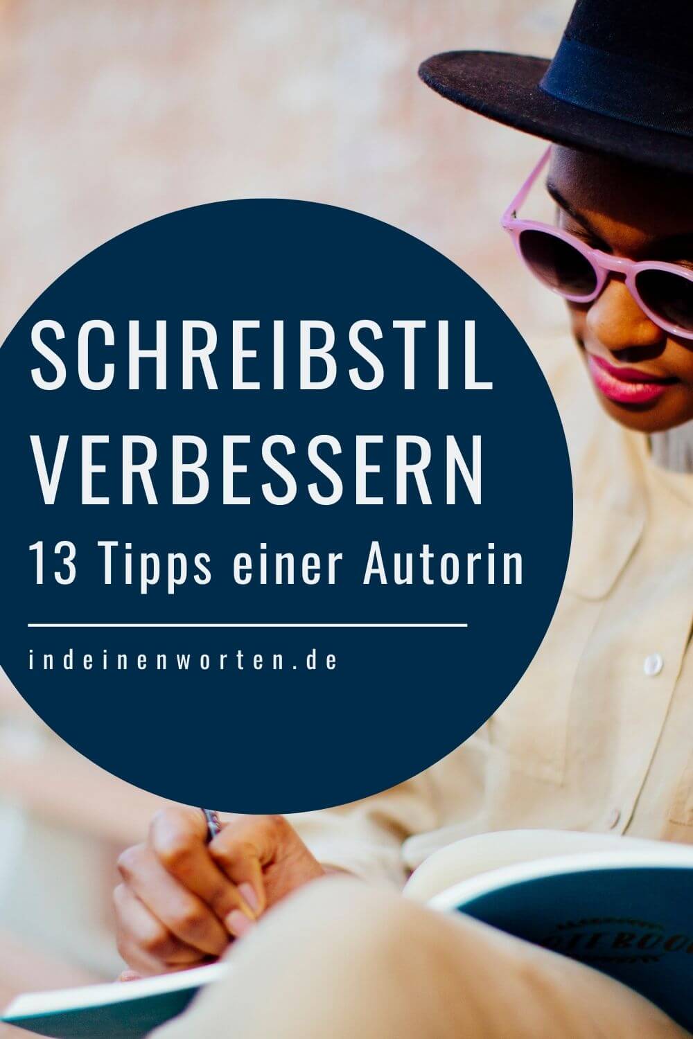 Dein Schreibstil: 13 Tipps, die ihn wirklich verbessern 12 Verbessere Deinen Schreibstil – mit 8 effektiven Schreibtipps und 5 einfachen Stilmitteln. So machen Deine Texte den Unterschied! #indeinenworten